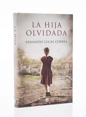 Portada del libro 'La Hija Olvidada'.