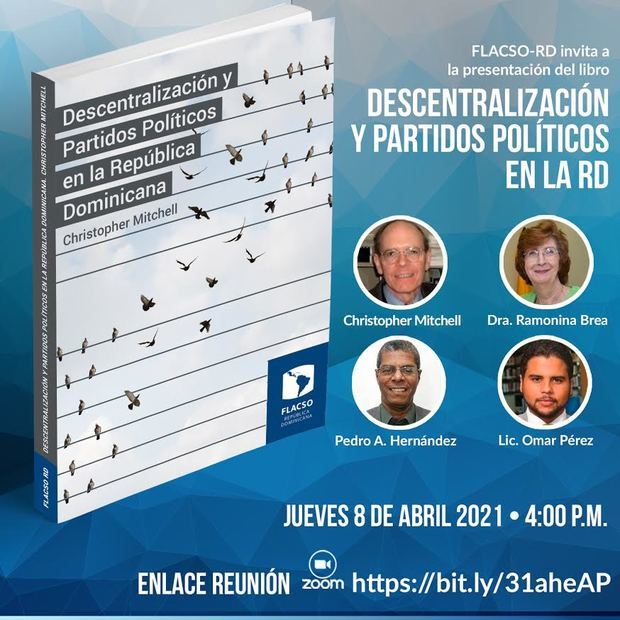 FLACSO-RD presenta el libro “Descentralización y Partidos Políticos en República Dominicana”