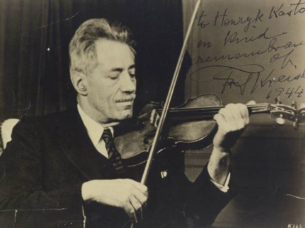 Fritz Kreisler.