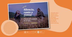 Silencio, canto y danza.