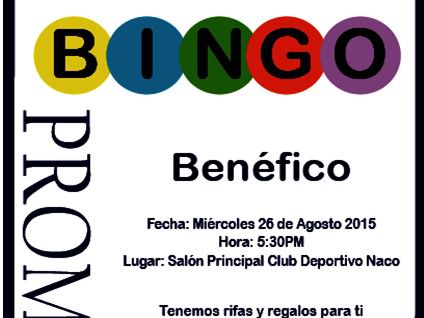 Bingo Benéfico de Promoción APEC (PROMAPEC), este miércoles 26 de agosto en el Salón Principal del Club Deportivo Naco a las 5:30 PM