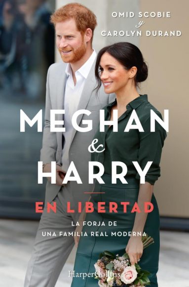 Portada del libro 'Harry y Meghan, en libertad', cedida por la editorial HarperCollins Ibérica.