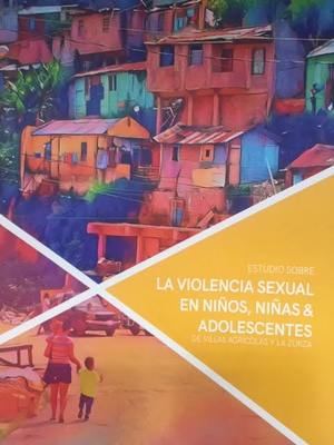 Portada del Estudio sobre la violencia sexual en Niños, Niñas y Adolescentes de Villas Agrícolas y La Zurza.