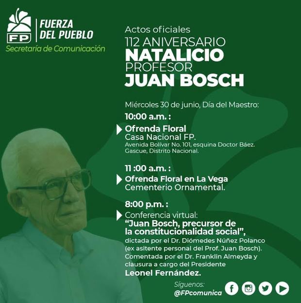 Fuerza del Pueblo realizará actividades conmemorativas al 112 Aniversario del natalicio de Juan Bosch