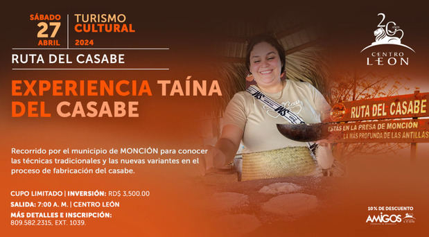 Turismo cultural / Ruta del casabe.
