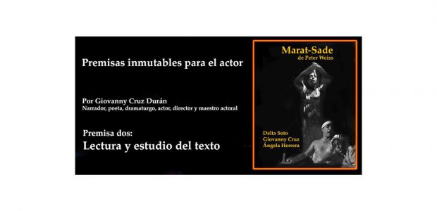Segunda premisa inmutable para el actor: Lectura y el estudio del texto