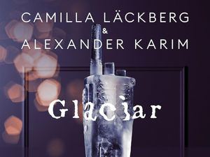 "Glaciar", el primer filme escrito por Camilla Läckberg, salta al audiolibro