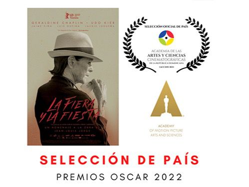 Academia de Cine RD selecciona 'La fiera y la fiesta' a los Oscar’s 2022
