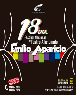 Programación del XVlll “Festival Nacional de Teatro Aficionado Emilio Aparicio” 2018



