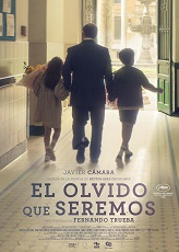 Afiche 'El olvido que seremos'.