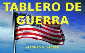 Todo el globo terrestre es un tablero de guerra&#8230;