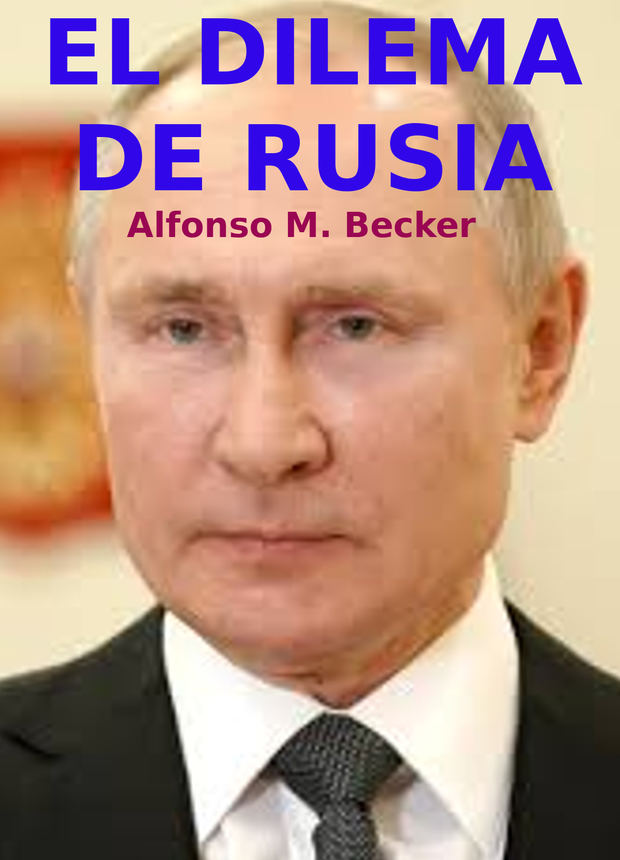 El dilema de Rusia.- 