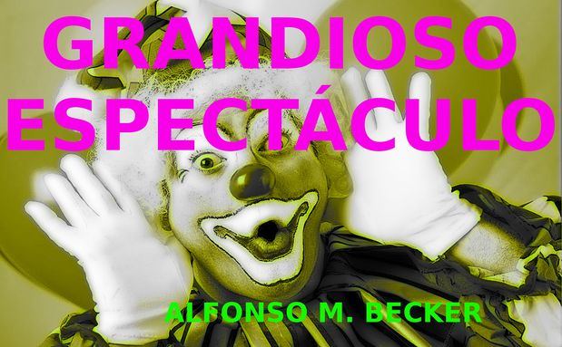 Grandioso espectáculo.