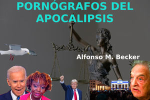 Pornógrafos del apocalipsis.