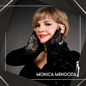 Monica Mendoza.