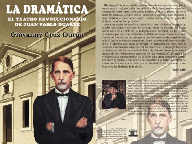 En los próximos días estará circulando este opúsculo de LA DRAMÁTICA: EL TEATRO REVOLUCIONARIO DE JUAN PABLO DUARTE. 