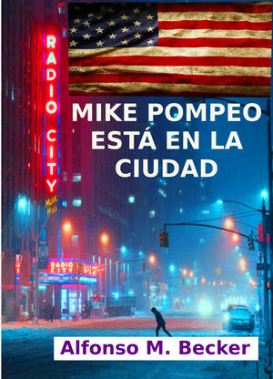 Mike Pompeo está en la ciudad...