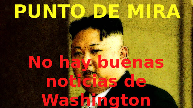 No hay buenas noticias de Washington.