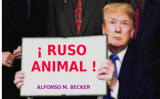 ¡Ruso, animal!.- by Alfonso M. Becker