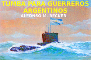 Tumba para guerreros argentinos...