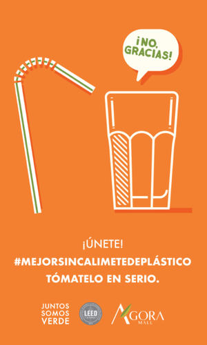 Afiche de apoyo a la campaña de Ágora Mall para ayudar al medio ambiente.