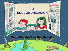 La educomunicación.