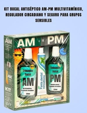 Modelo Kit Bucal antiséptico AM-PM multivitamínico.