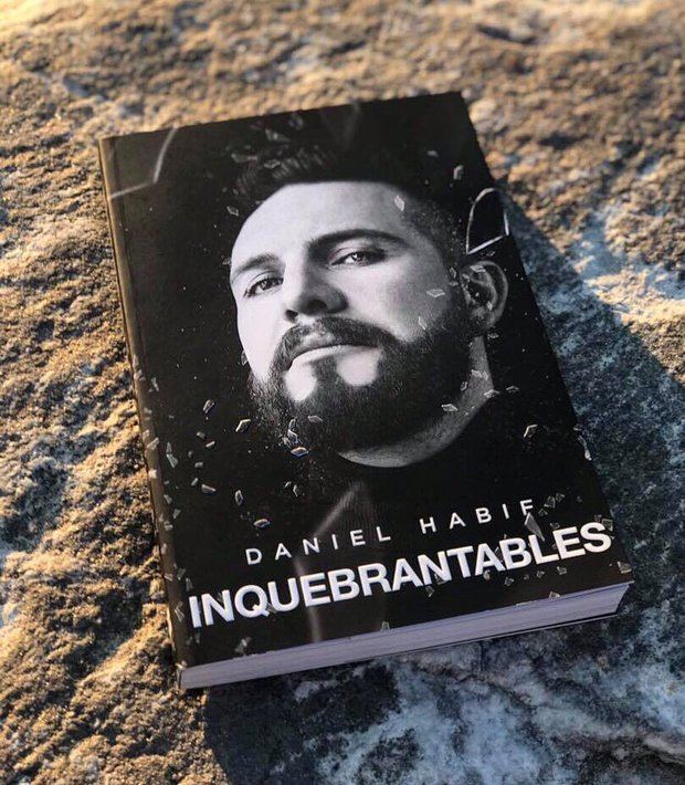 Inquebrantable es un libro escrito por el conferencista Daniel Habif