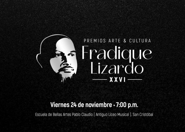 26 años celebrando la cultura de San Cristóbal a traves de los XXVI Premios de Arte Fradique Lizardo