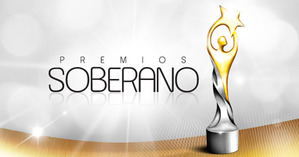 Premios Soberano 2025: Un homenaje a las estrellas y grandes nombres de la música