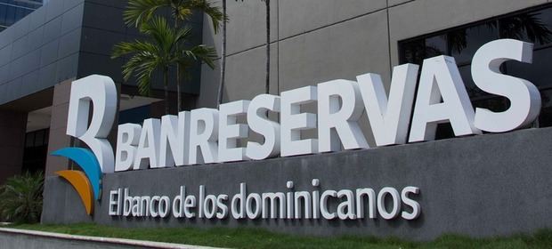 Histórico repunte: Banreservas rompe sus propios indicadores