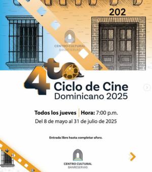 Ciclo de Cine Dominicano regresa al Centro Cultural Banreservas