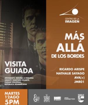 Centro de la Imagen presenta: Más Allá de los Bordes | Visita Guiada