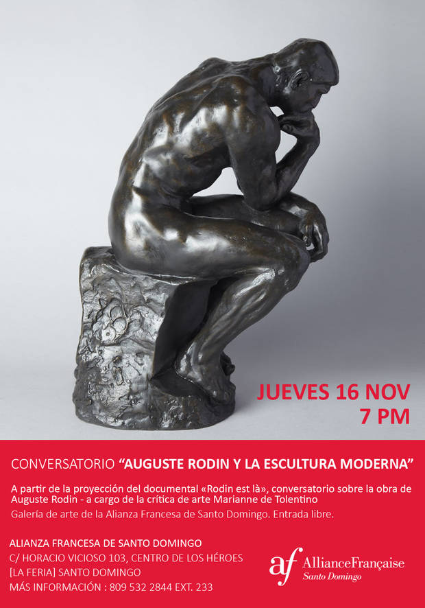  Este jueves 16 conversatorio "Auguste Rodin y la escultura moderna" en la Alianza Francesa 