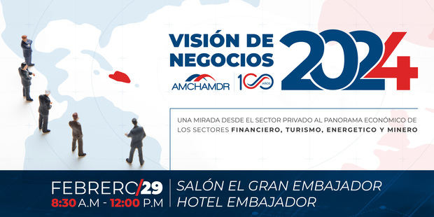 AMCHAMDR Presenta Conferencia Visión de Negocios AMCHAMDR 2024