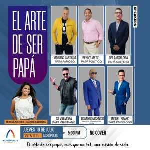'El Arte de Ser Papá': un homenaje a la paternidad positiva este jueves 10 de julio en Acrópolis Business Mal