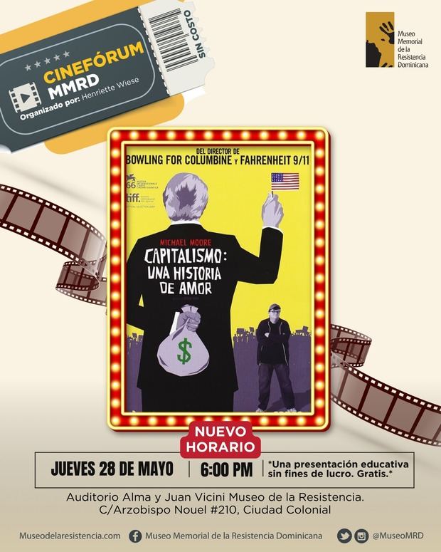 Museo de la Resistencia proyectará documental “Capitalismo: una historia de amor”